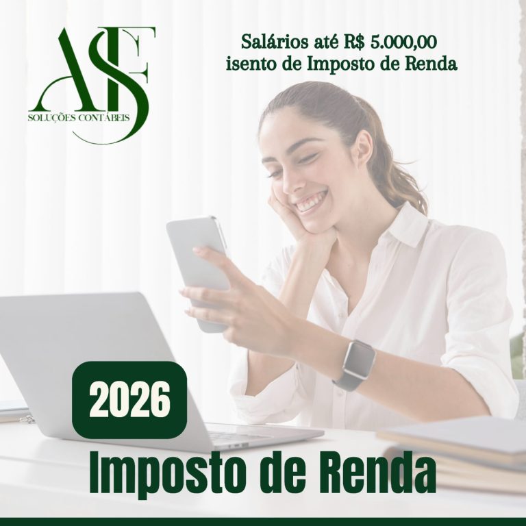 Nova tabela do Imposto de Renda – 2026: isenção para quem ganha até R$ 5.000 e orientações sobre os descontos na faixa intermediária